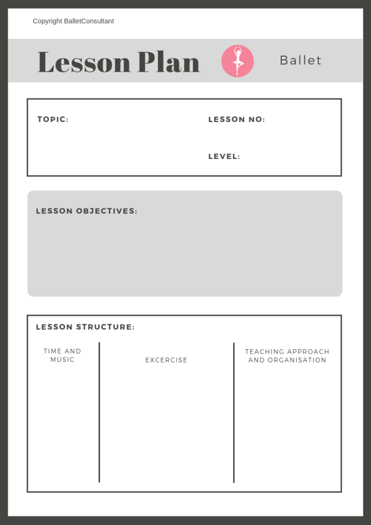 Free downloadable lesson plan template for the ballet class.